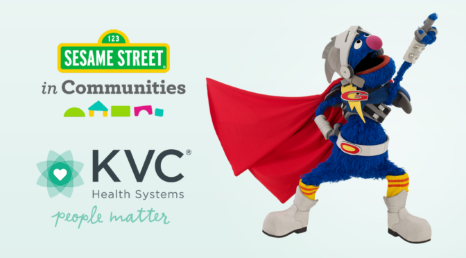 Sesame Street in Communities Selects KVC