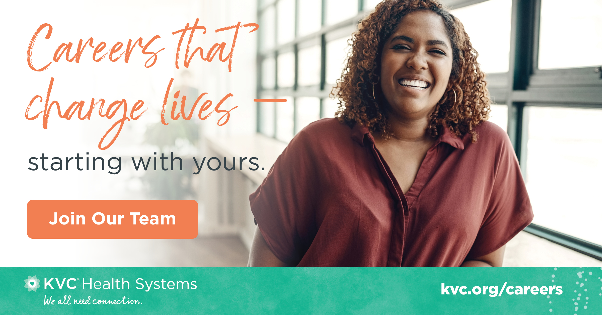 Careers that change lives - starting with yours. We're hiring.