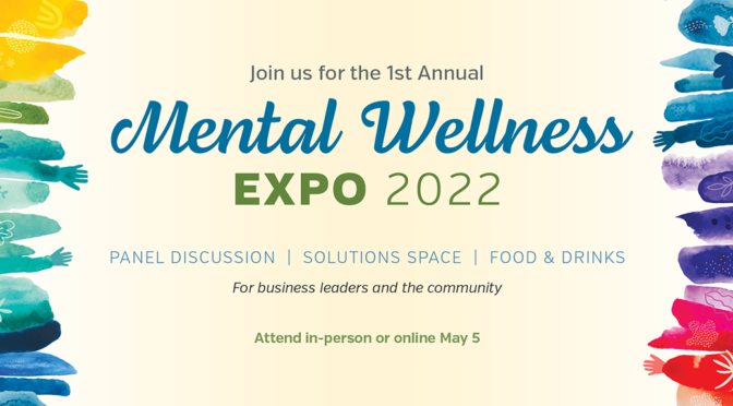 Mental Wellness Expo 2022 - KVC Health Systems Legacy Brokers Kansas City