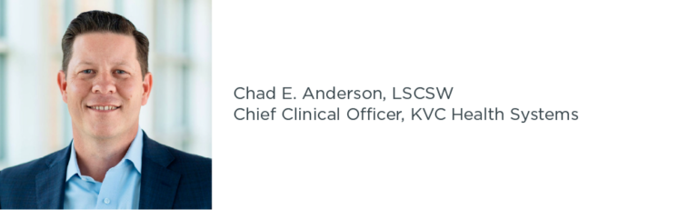 Chad Anderson KVC Health Systems