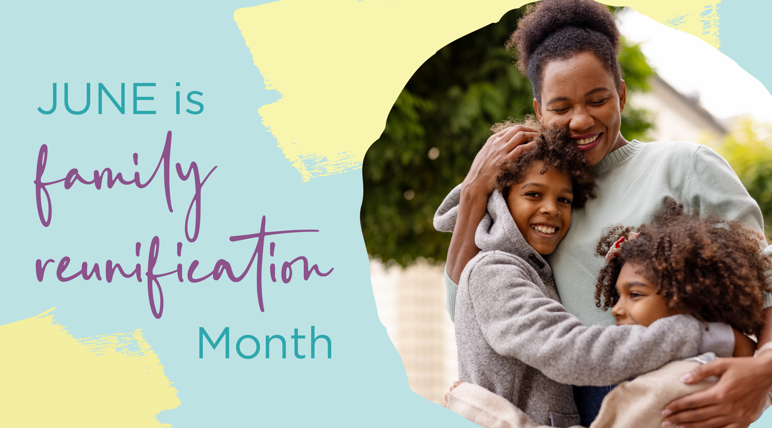 family reunification month